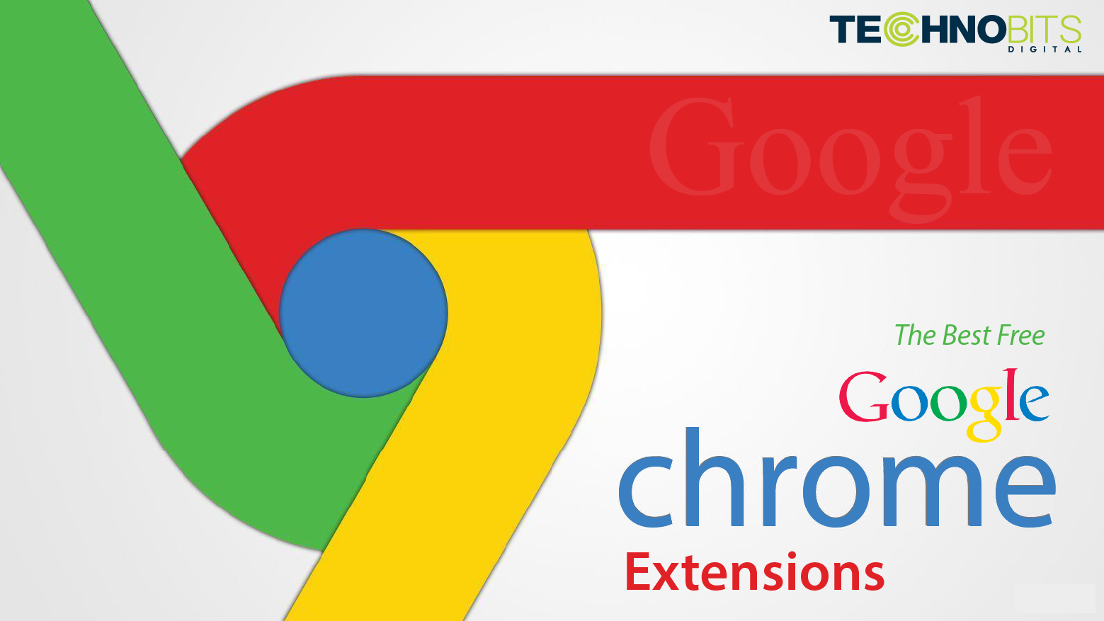 The Best Free Google Chrome Extensions